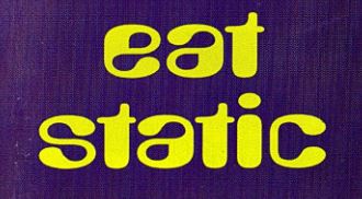 EAT STATIC